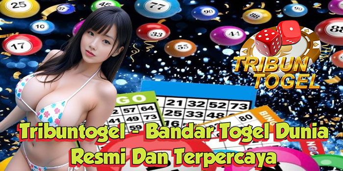 Tribuntogel - Bandar Togel Dunia Resmi Dan Terpercaya