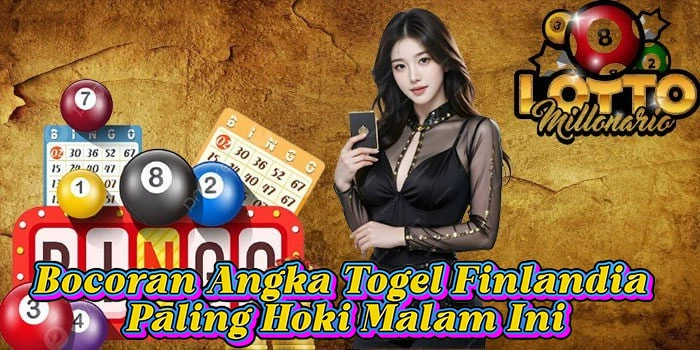 Bocoran Angka Togel Finlandia Paling Hoki Malam Ini