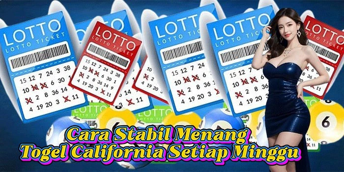 Cara Stabil Menang Togel California Setiap Minggu