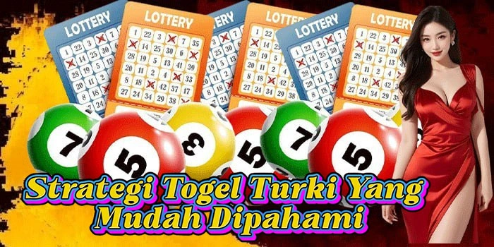Strategi Togel Turki Yang Mudah Dipahami